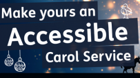 Make yours an Accessible Carol Service